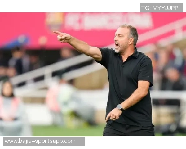 弗里克称赞巴萨表现出色本周训练达到赛季最佳状态